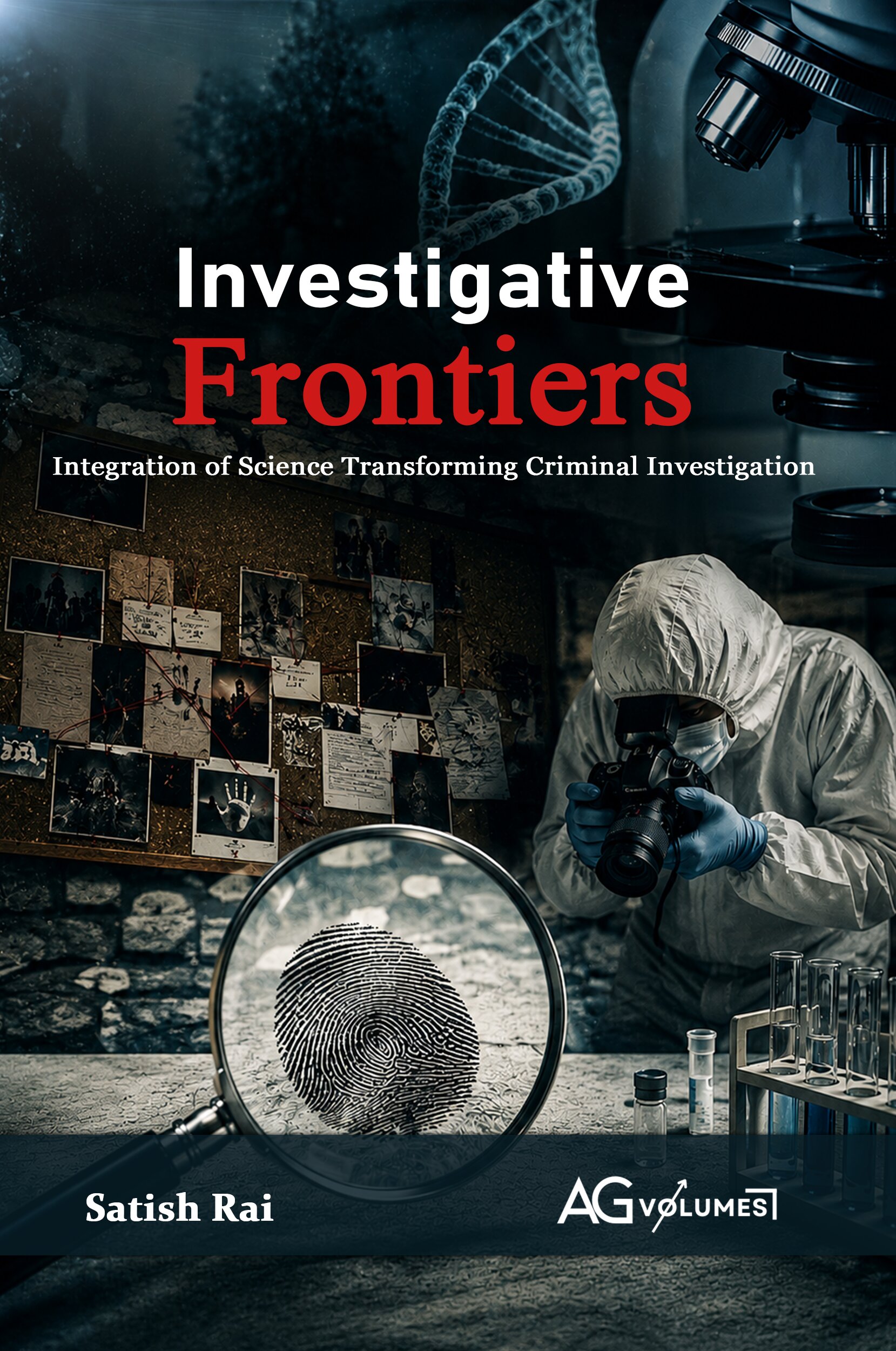 					View Investigative Frontiers Integration of Science Transforming Criminal Investigation
				